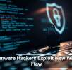 Ransomware Hackers Exploit New Windows Flaw
