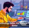 How Technology Helps You Manage Projects Better