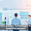 Smarter Facilities: Technology’s Role in Asset Management
