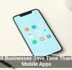 Small Businesses Save Time Thanks to Mobile Apps