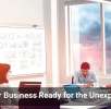 Is Your Business Ready for the Unexpected?